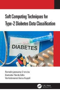 Soft Computing Techniques for Type-2 Diabetes Data Classification - Ramalingaswamy Cheruku