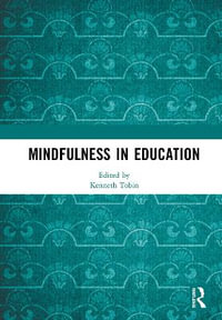 Mindfulness in Education - Kenneth  Tobin