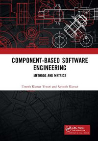 Component-Based Software Engineering : Methods and Metrics - Umesh Kumar Tiwari