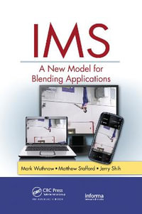 IMS : A New Model for Blending Applications - Mark Wuthnow
