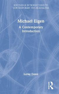 Michael Eigen : A Contemporary Introduction - Loray  Daws