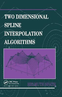 Two Dimensional Spline Interpolation Algorithms - Helmuth SpÃ¤th