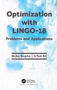 Optimization with LINGO-18 : Problems and Applications - Neha Gupta