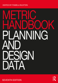 Metric Handbook 7ed : Planning and Design Data - Pamela Buxton