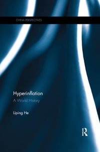 Hyperinflation : A World History - He Liping