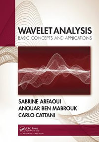 Wavelet Analysis : Basic Concepts and Applications - Sabrine Arfaoui