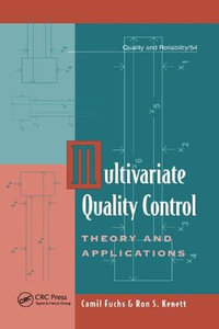 Multivariate Quality Control : Theory and Applications - Camil Fuchs