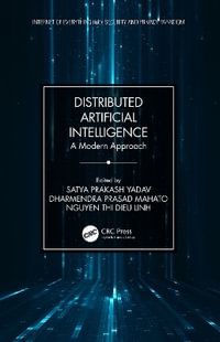 Distributed Artificial Intelligence : A Modern Approach - Satya Prakash Yadav