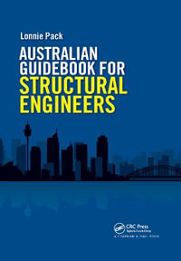 Australian Guidebook for Structural Engineers - Lonnie Pack