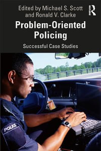 Problem-Oriented Policing : Successful Case Studies - Ronald V. Clarke