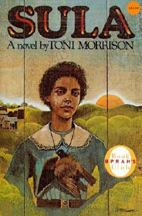 Sula : Oprah's Book Club - Toni Morrison
