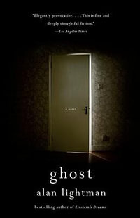 Ghost : Vintage Contemporaries - Alan Lightman