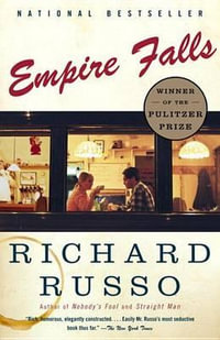 Empire Falls : Vintage Contemporaries - Richard Russo