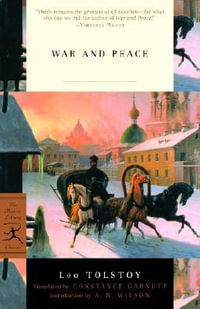 Mod Lib War And Peace : Modern Library Classics - Leo Tolstoy