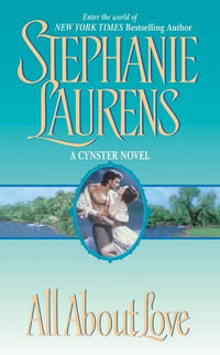 All About Love : CYNSTER - Stephanie Laurens