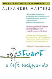 Stuart : A Life Backwards - Alexander Masters