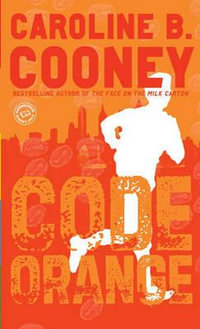 Code Orange : Readers Circle - Caroline B. Cooney