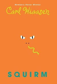 Squirm - Carl Hiaasen
