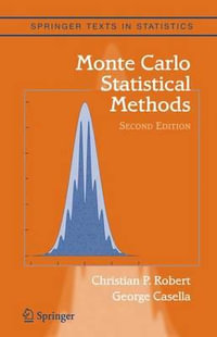 Monte Carlo Statistical Methods : Springer Texts in Statistics - Christian Robert