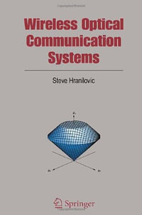 Wireless Optical Communication Systems - Steve Hranilovic