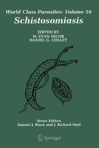 Schistosomiasis - W. Evan Secor