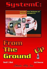 SystemC : From the Ground Up - David C. Black