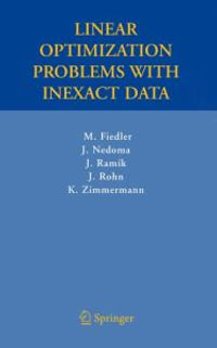 Linear Optimization Problems with Inexact Data - Miroslav Fiedler
