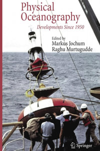 Physical Oceanography : Developments Since 1950 - Markus Jochum
