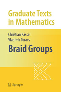 Braid Groups - Christian Kassel