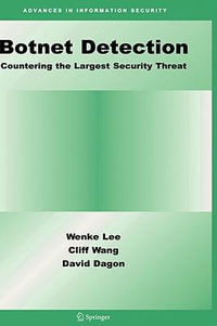 Botnet Detection : Countering the Largest Security Threat - Wenke Lee