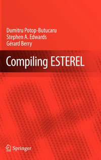 Compiling Esterel - Dumitru Potop-Butucaru