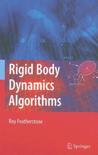 Rigid Body Dynamics Algorithms - Roy Featherstone