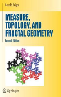 Measure, Topology, and Fractal Geometry : Undergraduate Texts in Mathematics