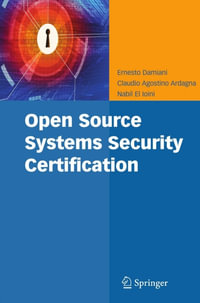 Open Source Systems Security Certification - Ernesto Damiani