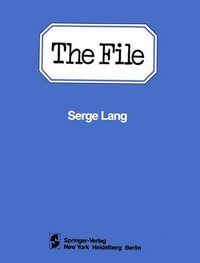 The File : Case Study in Correction (1977-1979) - Serge Lang