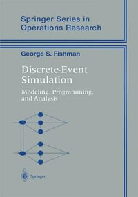 Discrete-Event Simulation : Modeling, Programming, and Analysis - George Fishman