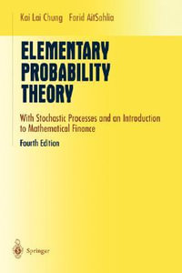 Elementary Probability Theory : With Stochastic Processes and an Introduction to Mathematical Finance - Kai Lai Chung