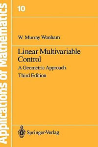 Linear Multivariable Control : A Geometric Approach - W.M. Wonham