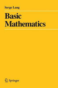 Basic Mathematics - Serge Lang