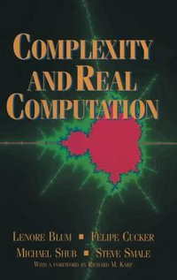 Complexity and Real Computation - Lenore Blum