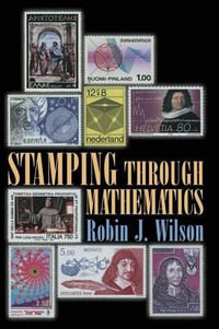 Stamping through Mathematics - Robin J. Wilson