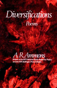 Diversifications : Poems - A. R. Ammons