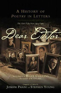 Dear Editor : A History of Poetry in Letters