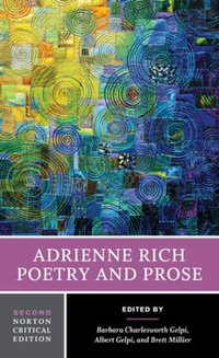 Adrienne Rich's Poetry and Prose 2ed : Poetry and Prose - Adrienne Rich