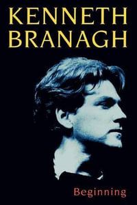 Beginning - Kenneth Branagh