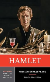 Hamlet : 2nd Norton Critical Edition - William Shakespeare