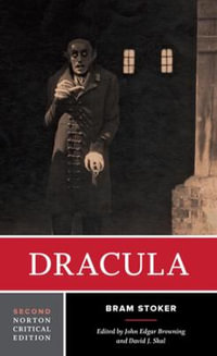 Dracula : 2nd Edition - A Norton Critical Edition - Bram Stoker
