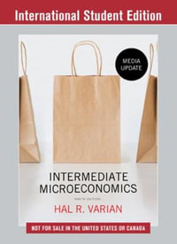 Intermediate Microeconomics 9th Edition : A Modern Approach - Hal R. Varian