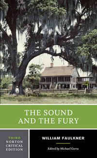 The Sound and the Fury : 3rd edition - William Faulkner