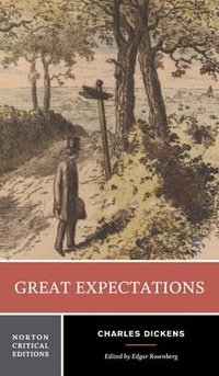 Great Expectations : 1st Norton Critical Edition - Charles Dickens